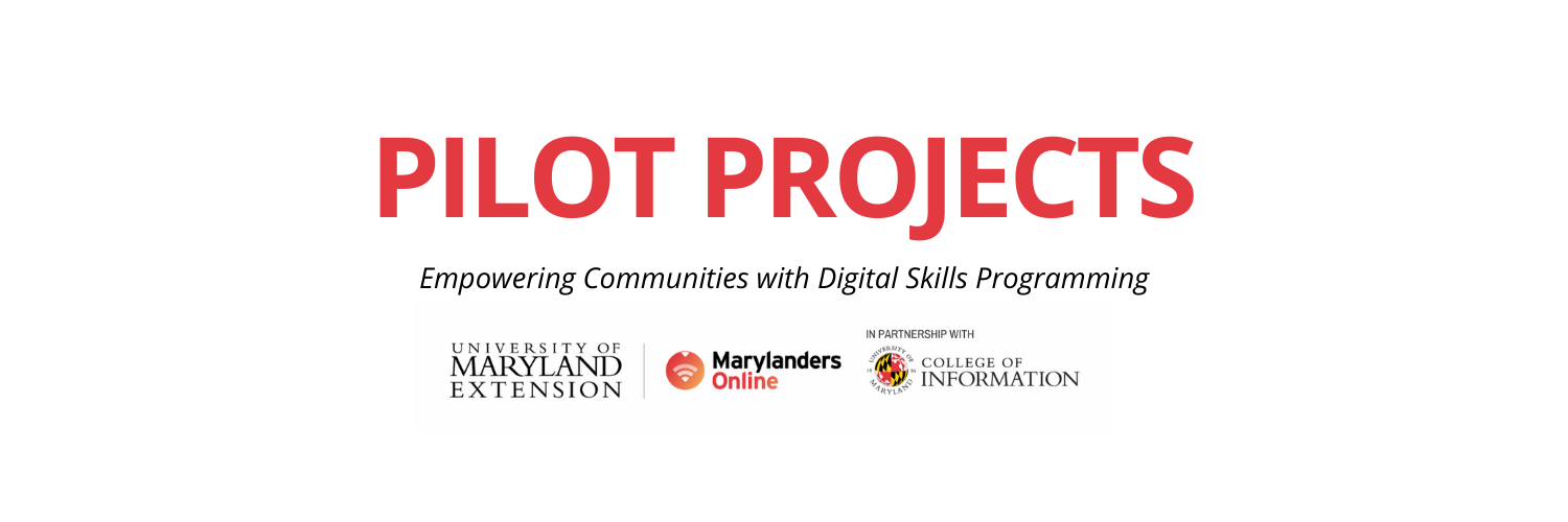 Marylanders Online Pilot Projects